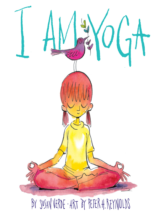 Title details for I Am Yoga by Susan Verde - Wait list